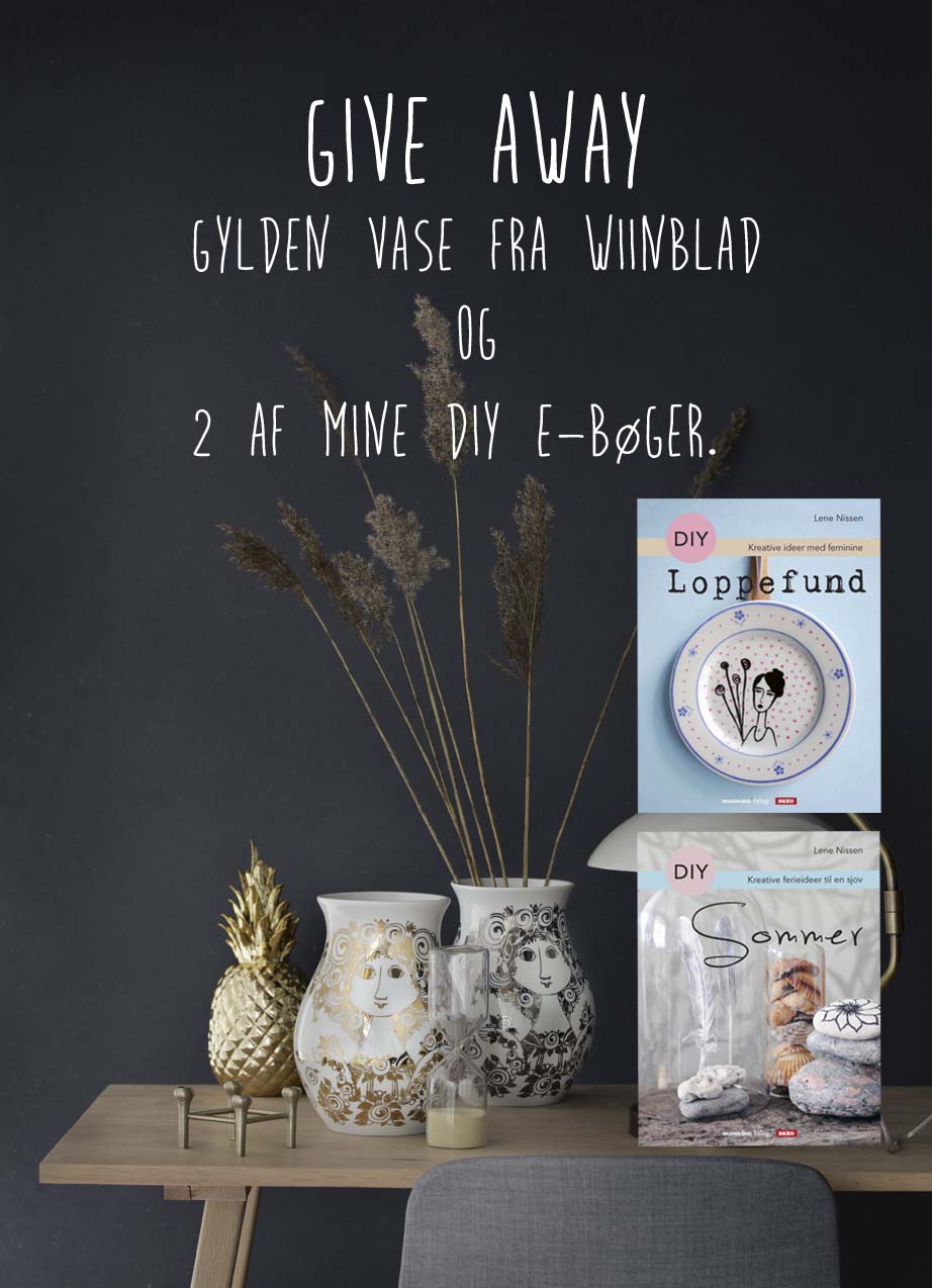 Give away...Beautiful Bjorn Wiinblad vase with gold or silver print and two of my DIY e-books.