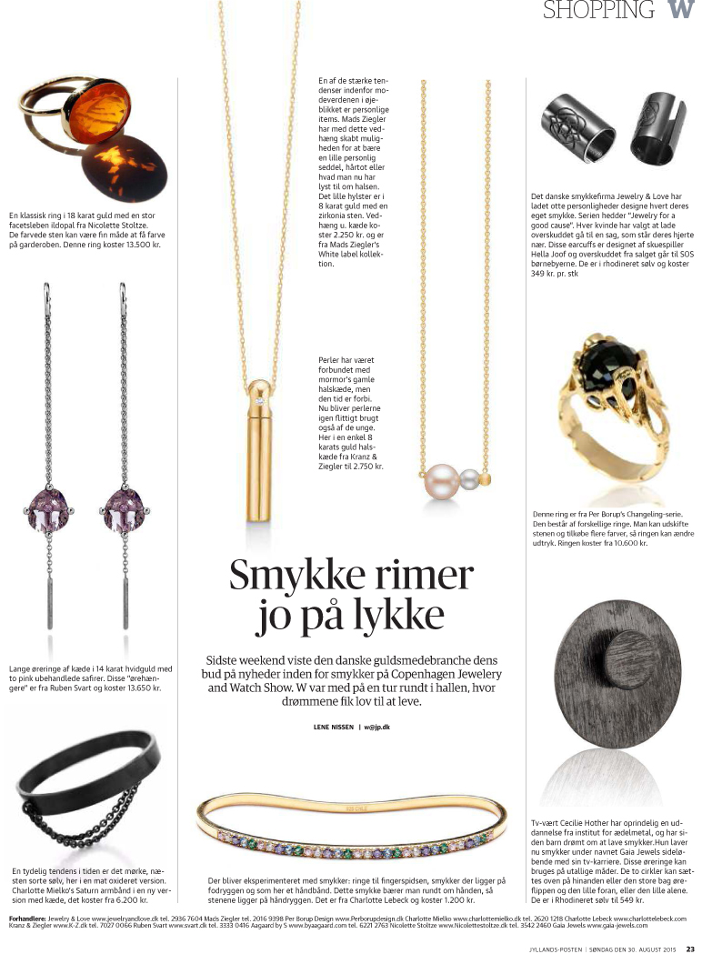 The Jewelery page in Jyllands-Posten a couple of weeks ago.